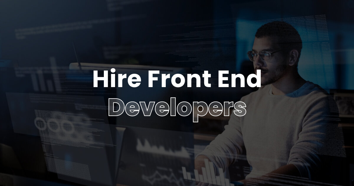 Hire Front End Developers India | Frontend Web Developer for Hire ...